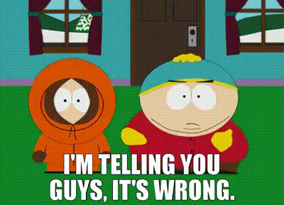 it's wrong